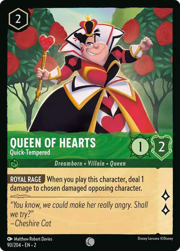 Queen of Hearts - Quick-Tempered (LOR_ROF)