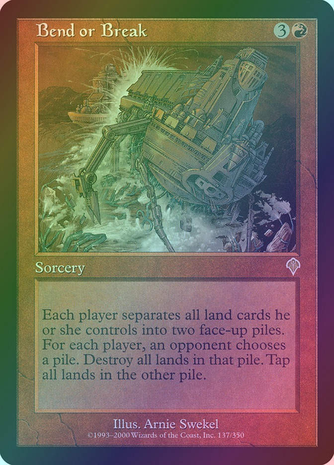 Bend or Break (INV) (137) / Foil