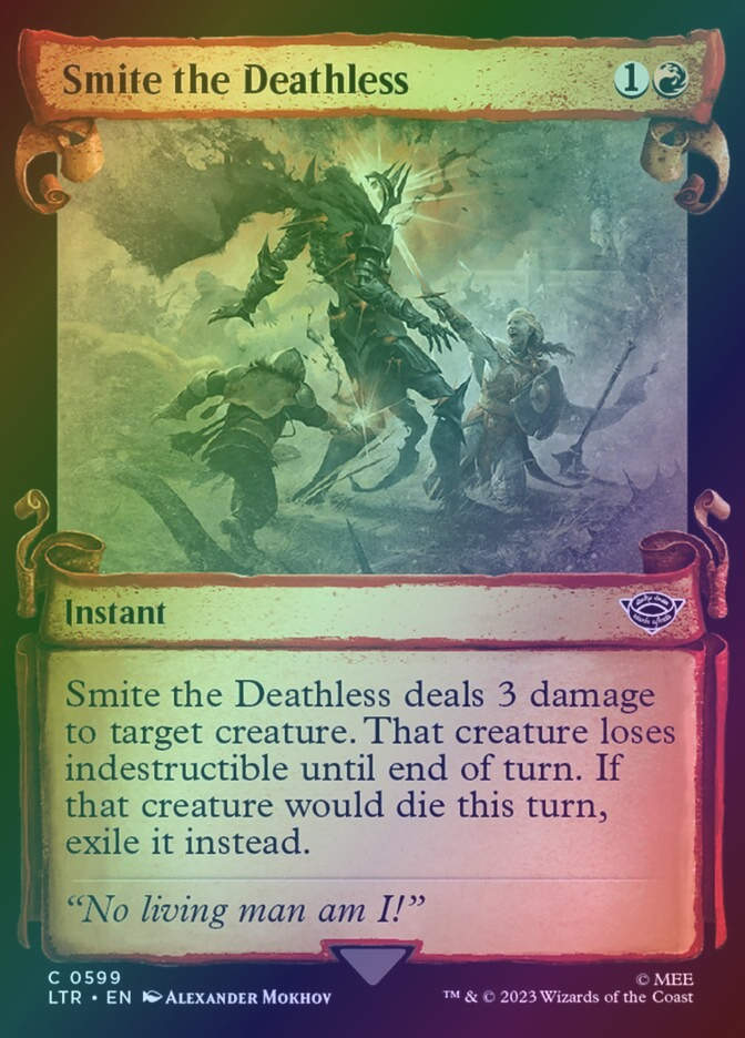 Smite the Deathless (LTR) (599) / Showcase / Foil