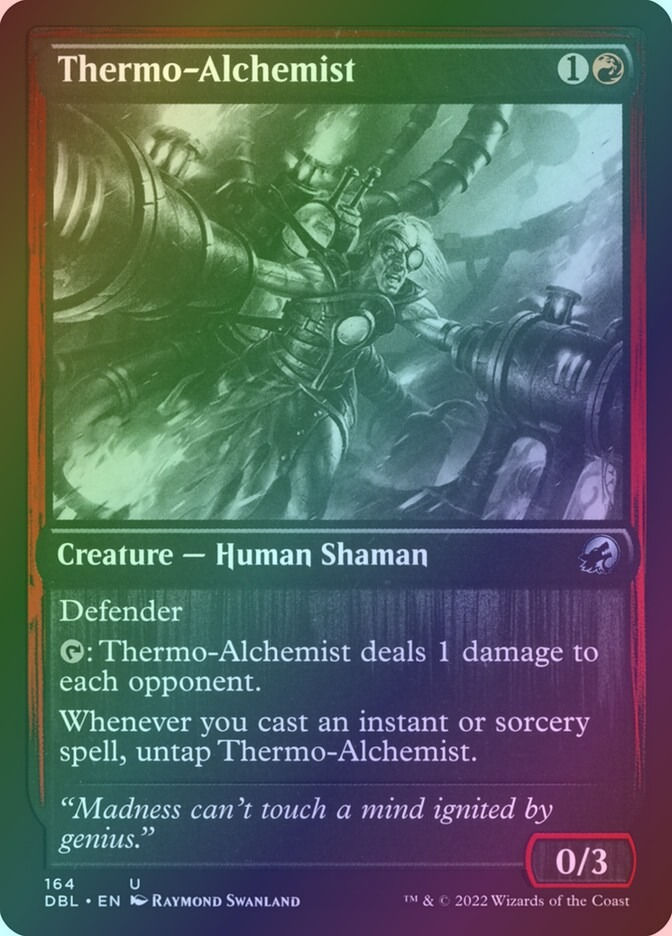 Thermo-Alchemist (DBL) (164) / Foil