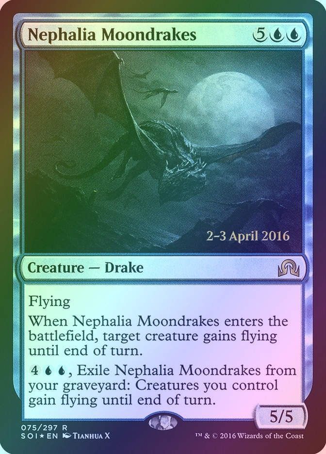 Nephalia Moondrakes (PSOI) (75s) / Foil