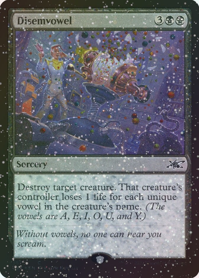 Disemvowel (UNF) (357) / Galaxy Foil