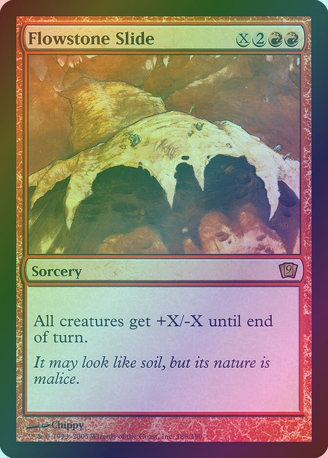 Flowstone Slide (9ED) (186★) / Foil