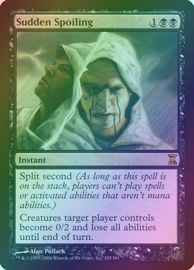 Sudden Spoiling (TSP) (135) / Foil