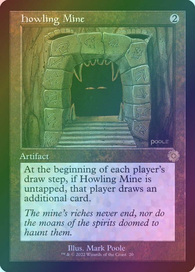 Howling Mine (BRR) (20) / Foil
