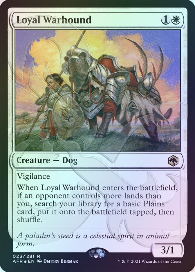 Loyal Warhound (PAFR) (23a) / Embossed Foil