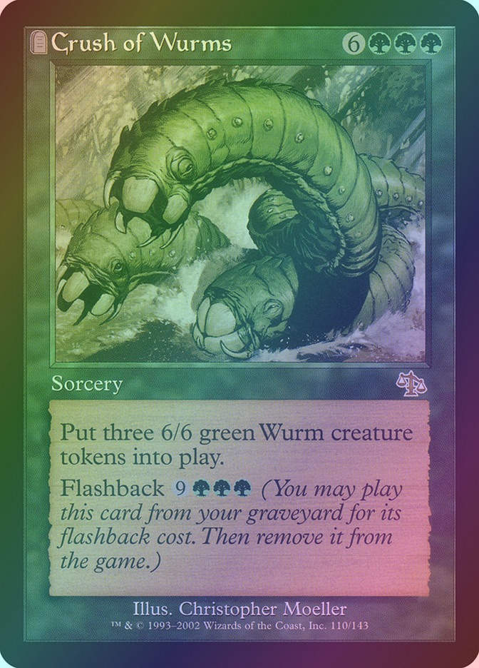 Crush of Wurms (JUD) (110) / Foil
