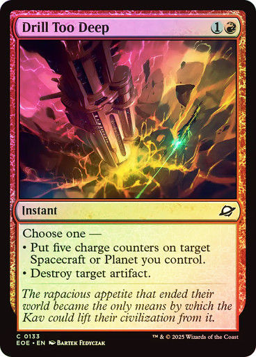 Drill Too Deep (EOE) (133) / Foil