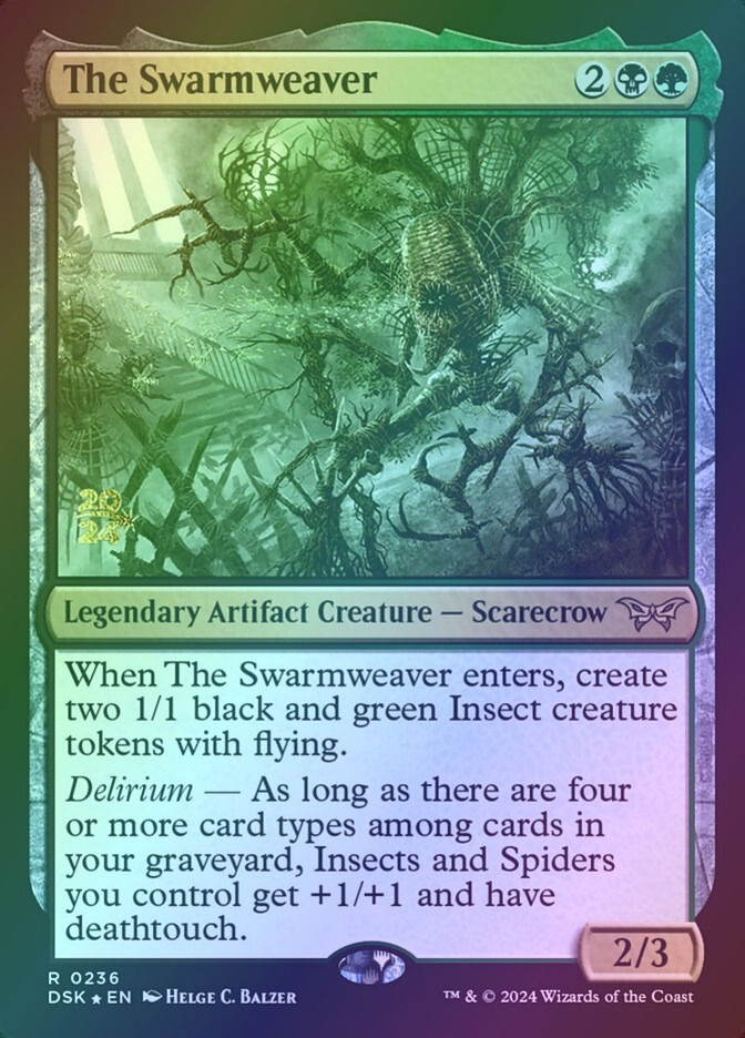 The Swarmweaver (PDSK) (236s) / Foil