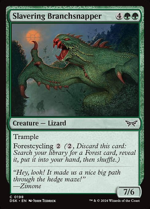 Slavering Branchsnapper (DSK) (198)