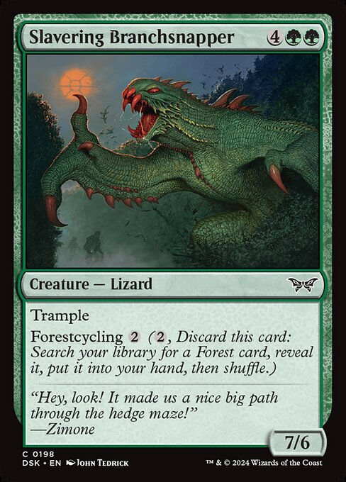 Slavering Branchsnapper (DSK) (198)