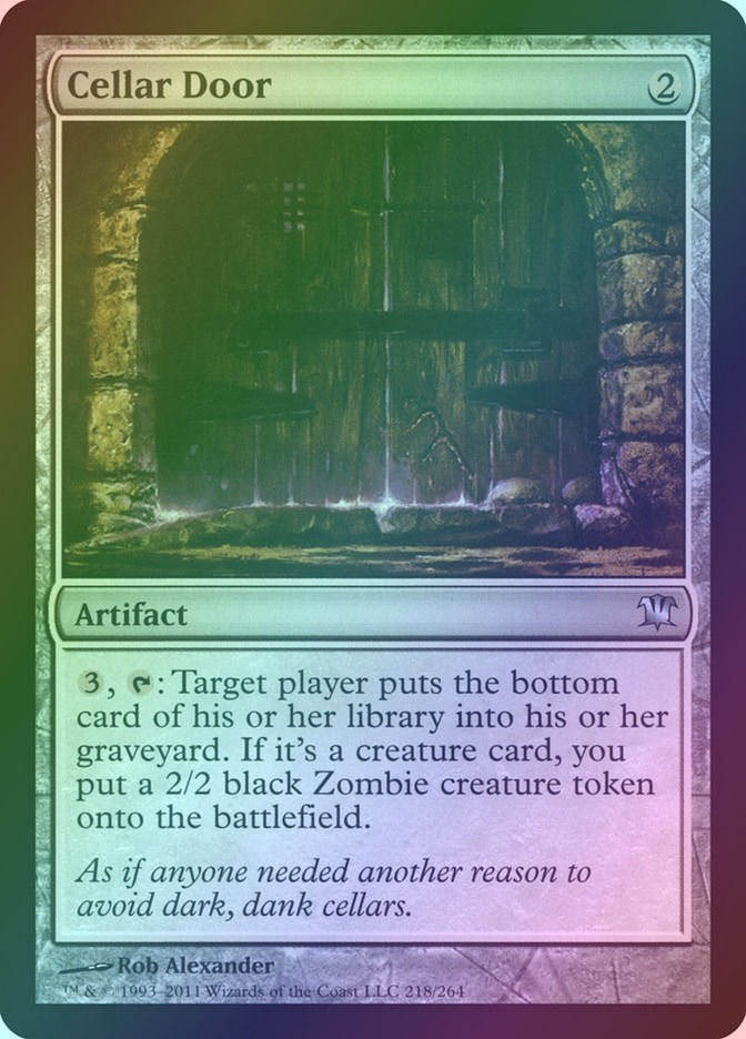 Cellar Door (ISD) (218) / Foil