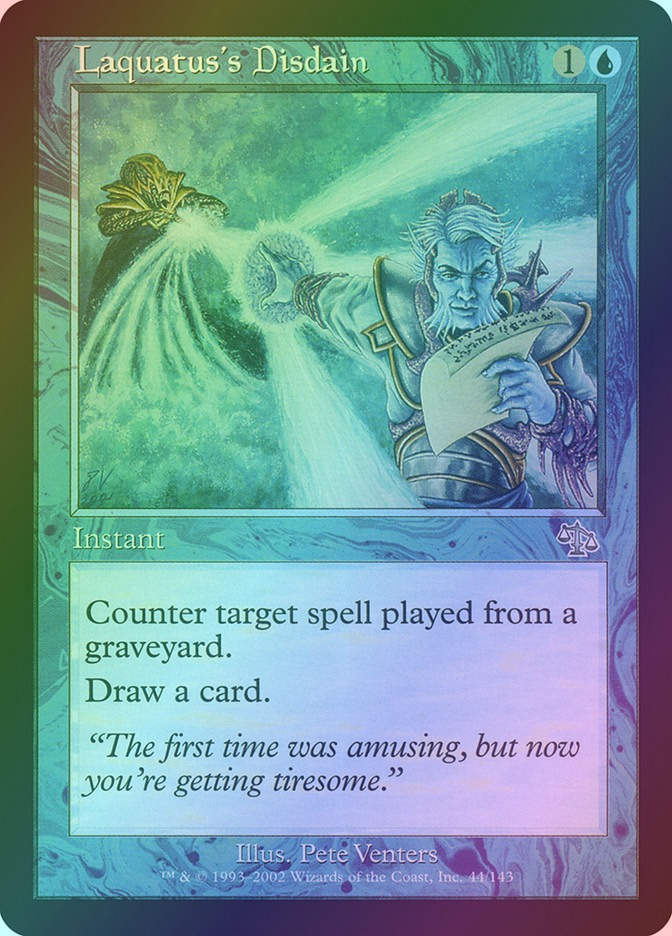 Laquatus's Disdain (JUD) (44) / Foil