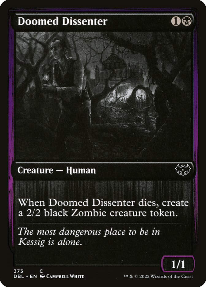 Doomed Dissenter (DBL) (373)