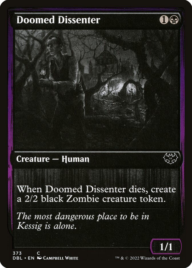 Doomed Dissenter (DBL) (373)