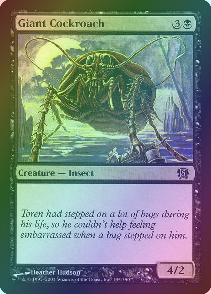 Giant Cockroach (8ED) (135★) / Foil