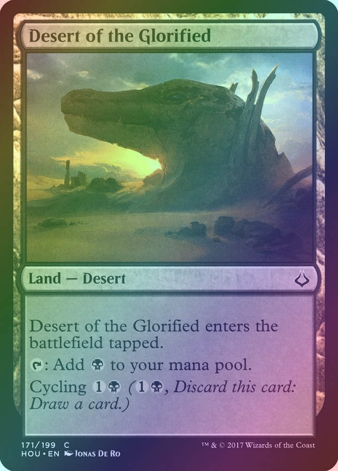Desert of the Glorified (HOU) (171) / Foil