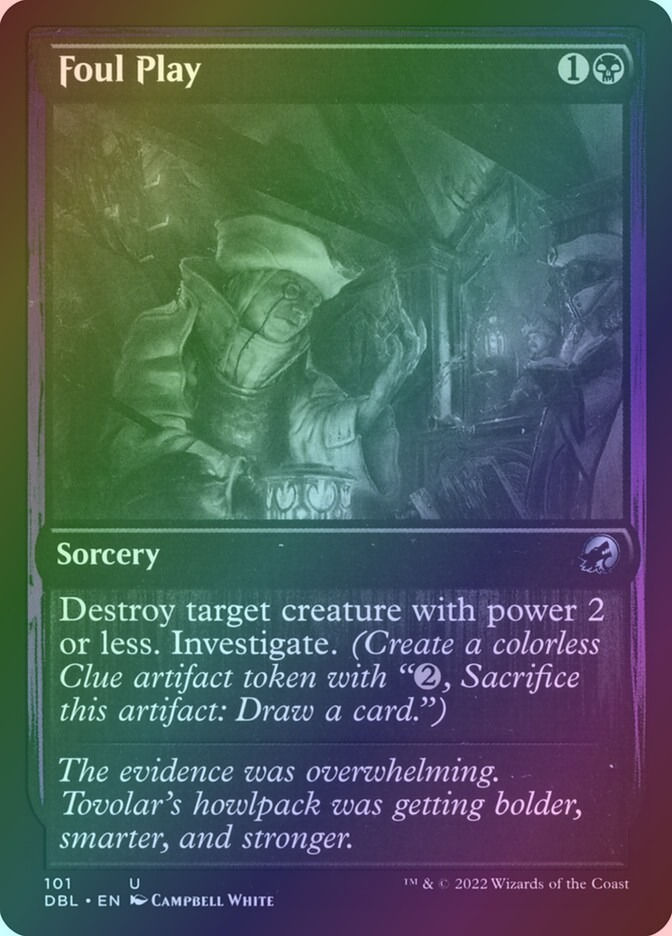 Foul Play (DBL) (101) / Foil