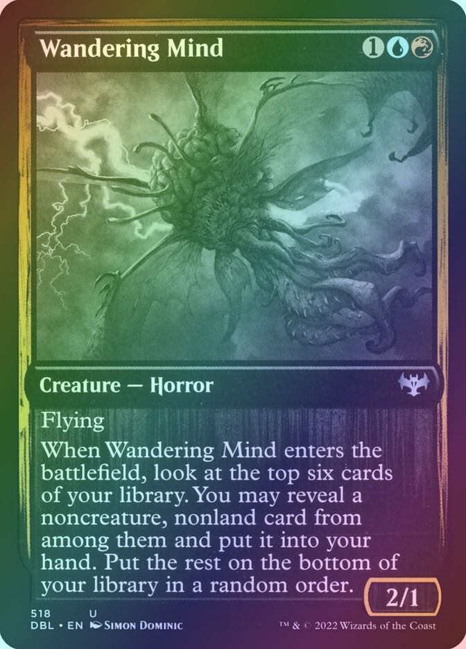 Wandering Mind (DBL) (518) / Foil