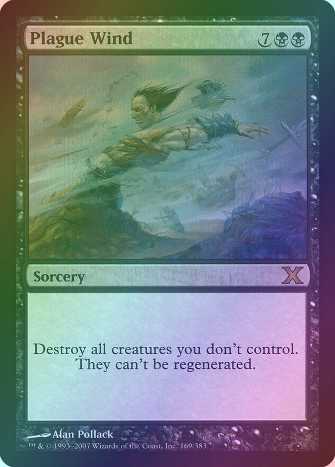 Plague Wind (10E) (169) / Foil