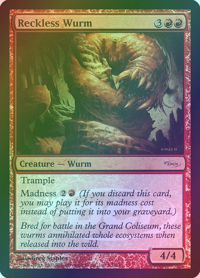 Reckless Wurm (DCI) (6) / Foil