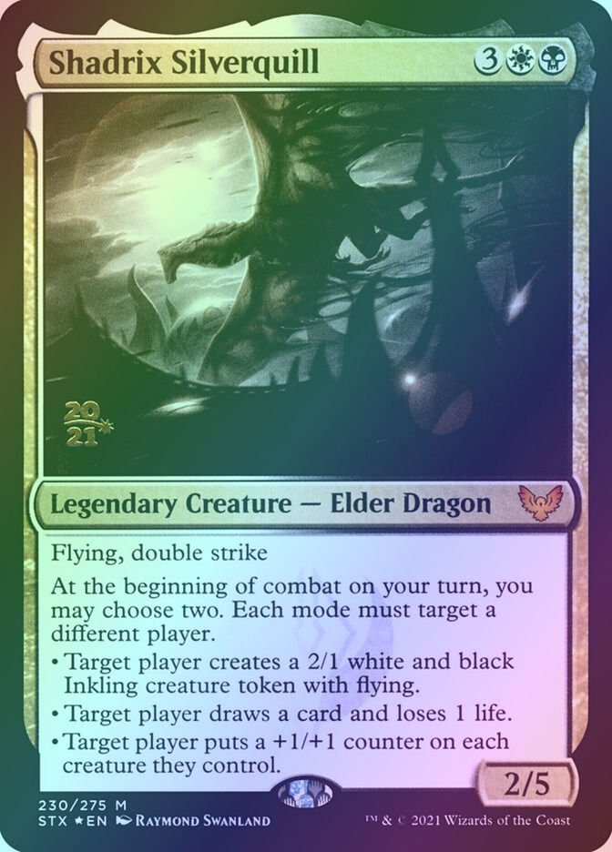 Shadrix Silverquill (PSTX) (230s) / Foil