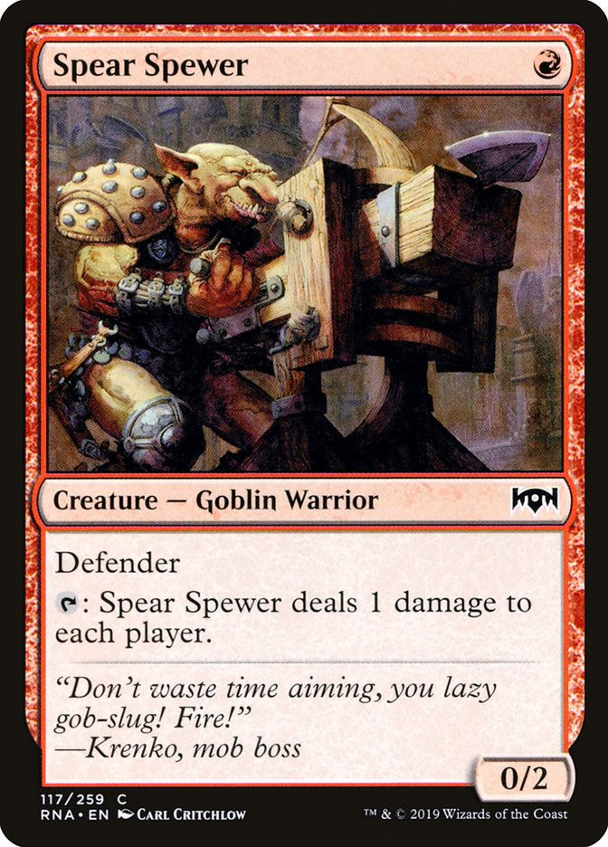 Spear Spewer (RNA) (117)
