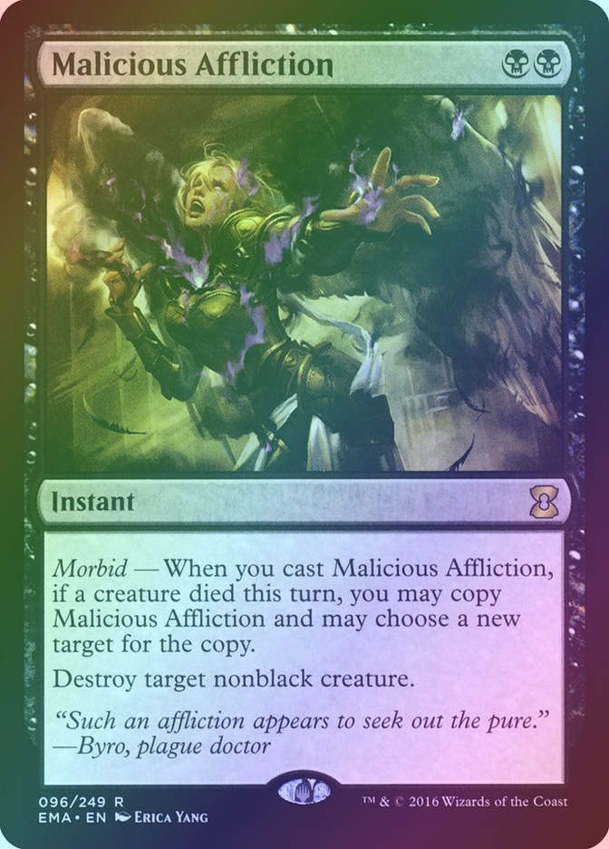 Malicious Affliction (EMA) (96) / Foil