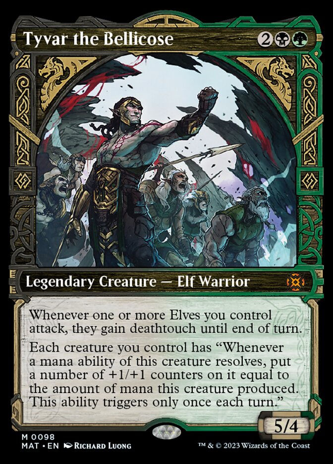 Tyvar the Bellicose (MAT) / Showcase