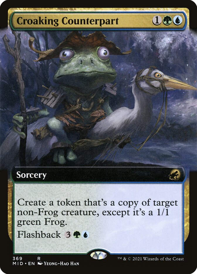 Croaking Counterpart (MID) (369) / Extended Art