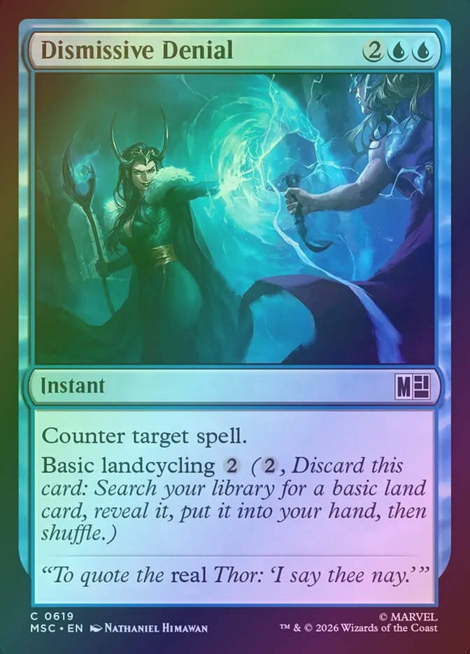 Dismissive Denial (MSC) (619) / Foil