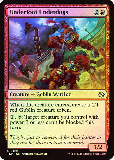 Underfoot Underdogs (TDM) (129) / Foil
