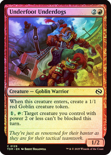 Underfoot Underdogs (TDM) (129) / Foil