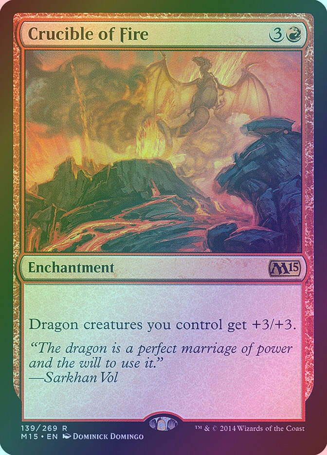 Crucible of Fire (M15) (139) / Foil