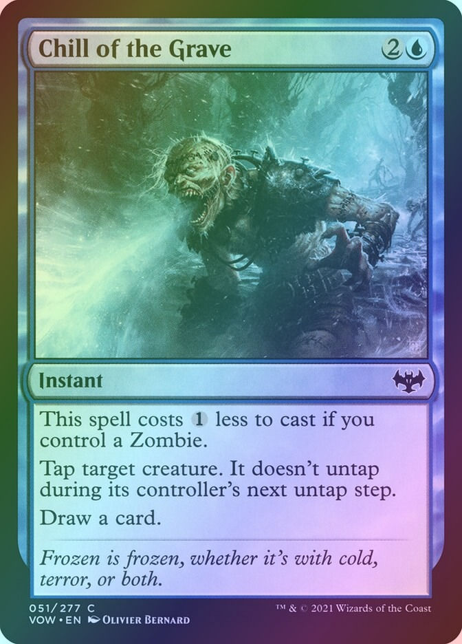 Chill of the Grave (VOW) (51) / Foil
