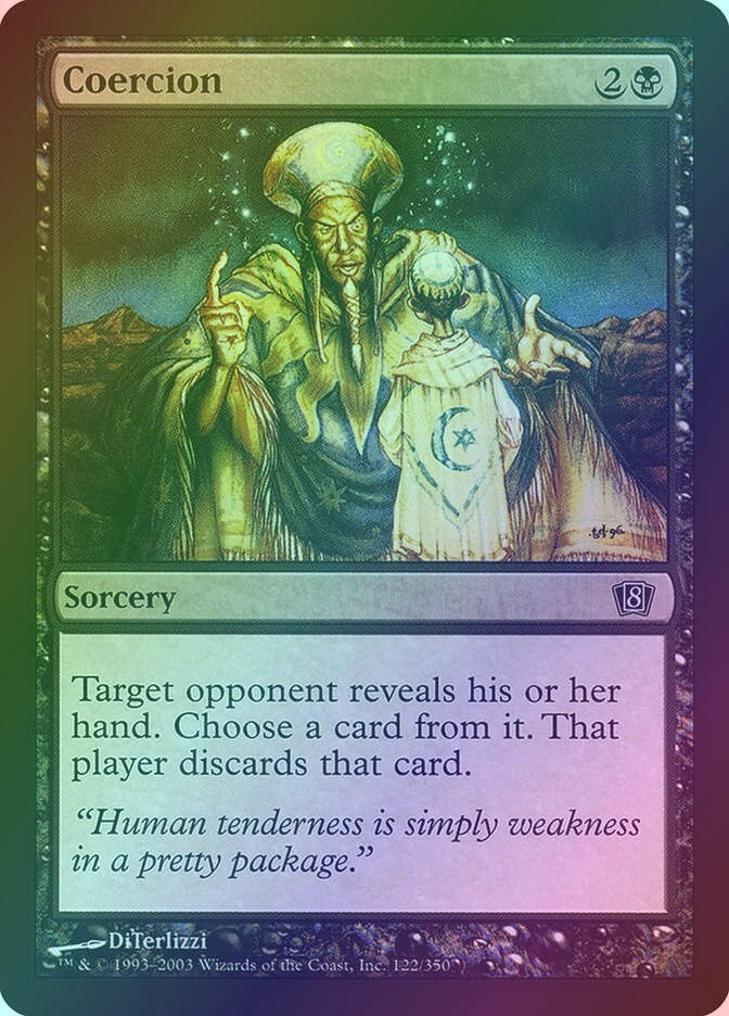 Coercion (8ED) (122★) / Foil