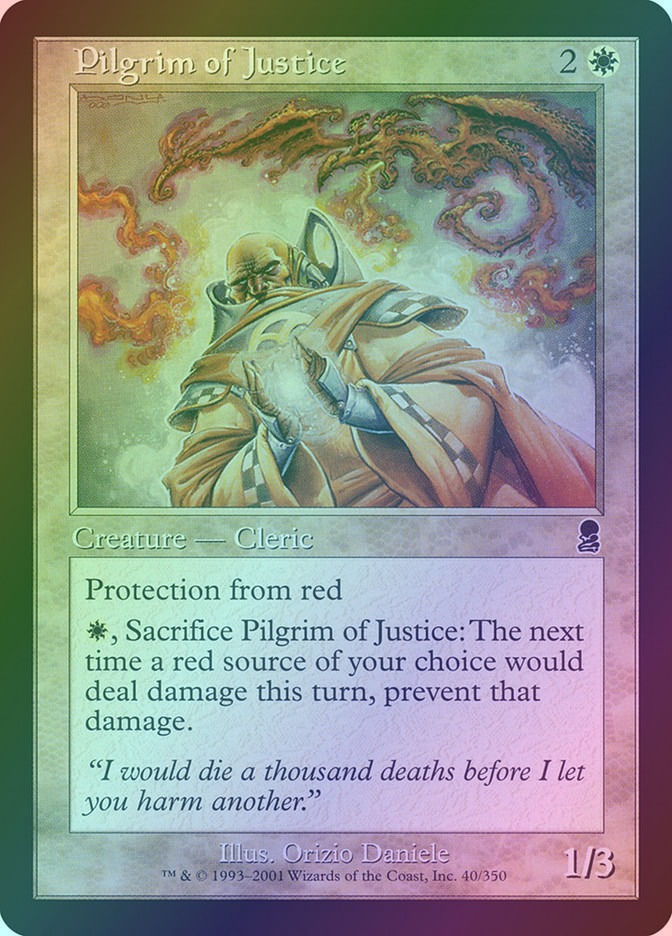 Pilgrim of Justice (ODY) (40) / Foil