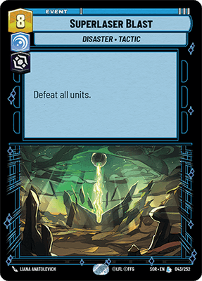 Superlaser Blast (SOR_#043/252)