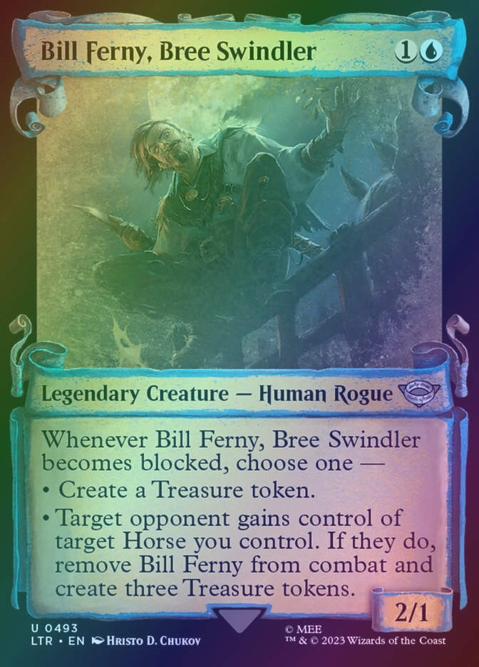 Bill Ferny, Bree Swindler (LTR) (493) / Showcase / Foil