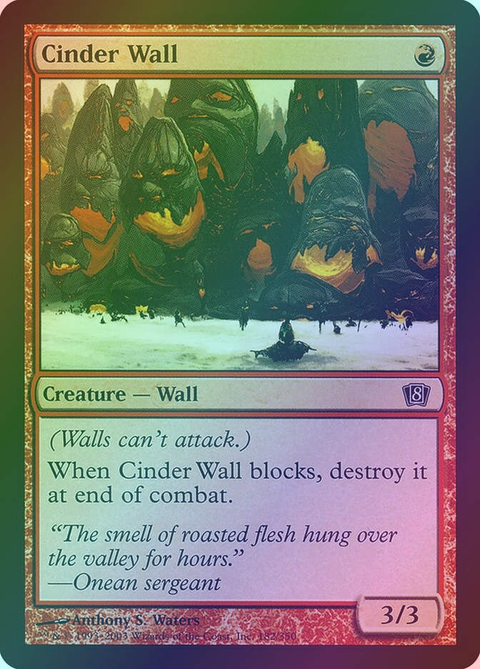 Cinder Wall (8ED) (182★) / Foil