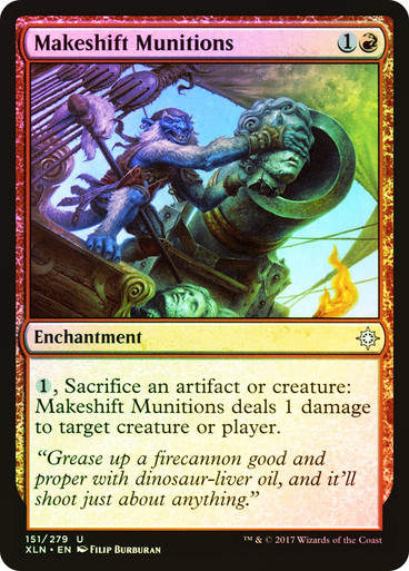 Makeshift Munitions (XLN) (151) / Foil