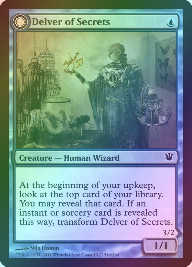 Delver of Secrets // Insectile Aberration (ISD) (51) / Foil — cara 1 de 2