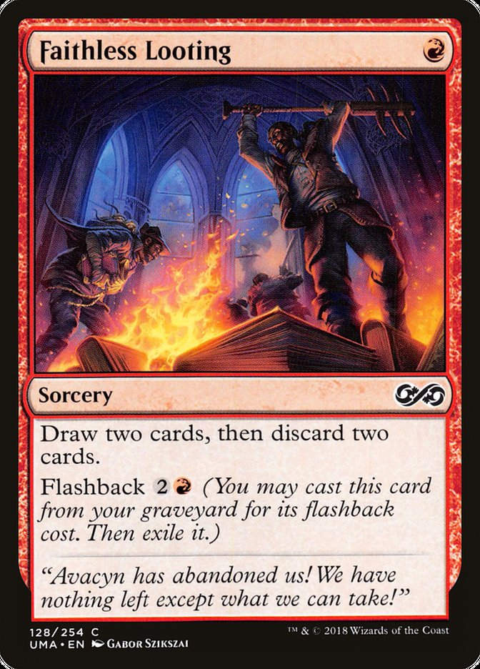 Faithless Looting (UMA) (128)
