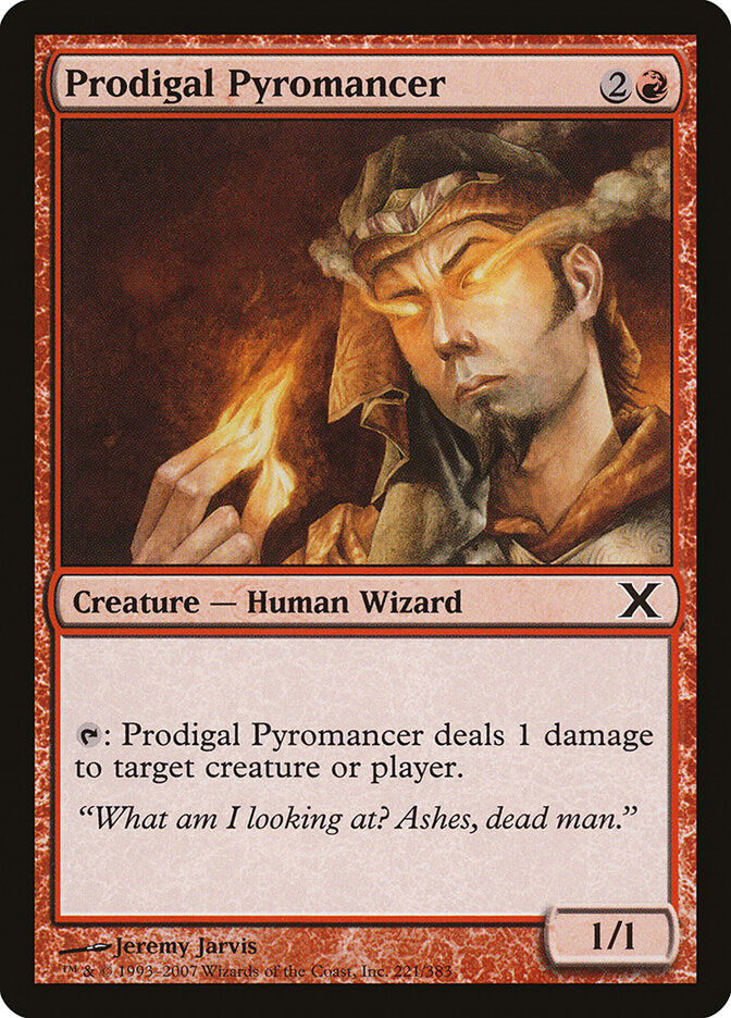Prodigal Pyromancer (10E) (221)