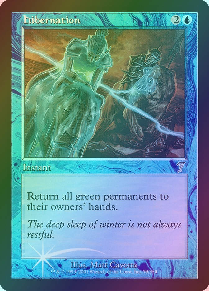 Hibernation (7ED) (79★) / Foil