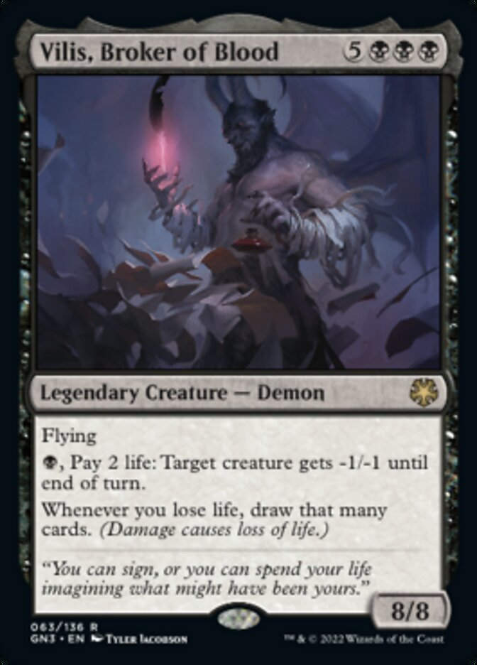 Vilis, Broker of Blood (GN3)