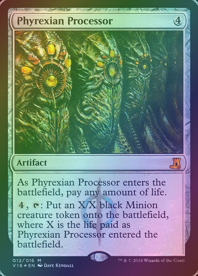 Phyrexian Processor (V16) (12) / Foil