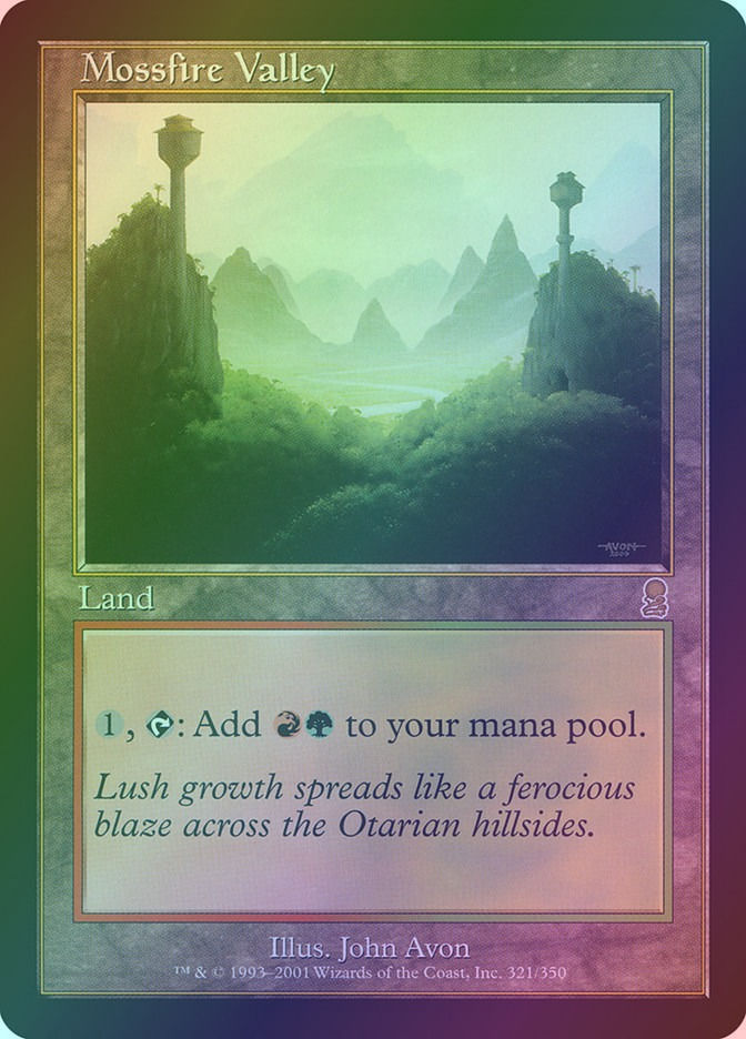 Mossfire Valley (ODY) (321) / Foil
