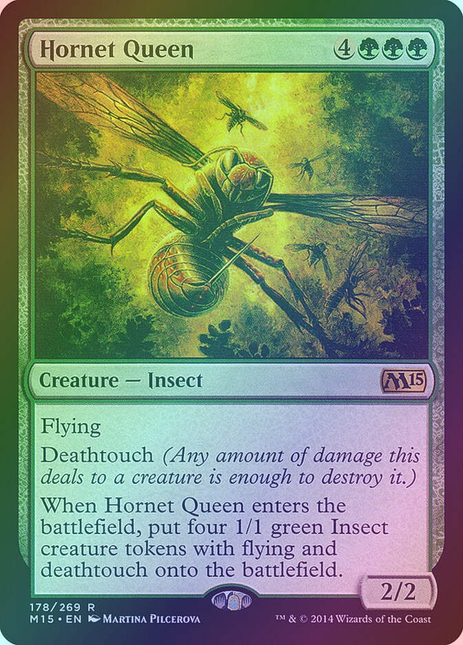Hornet Queen (M15) (178) / Foil