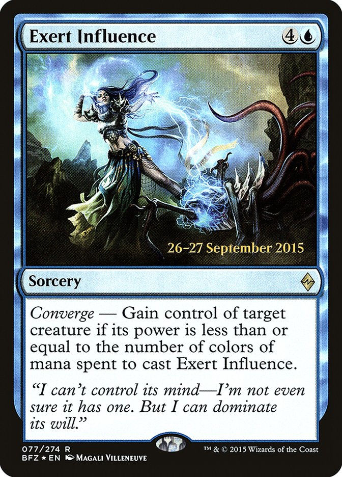 Exert Influence (PBFZ) (77s) / Foil